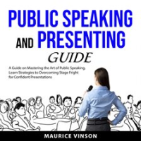 Public_Speaking_and_Presenting_Guide